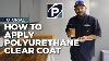 How To Apply Polyurethane Clear Coat How To